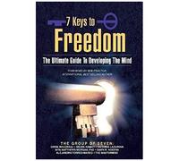 7 Keys To Freedom
