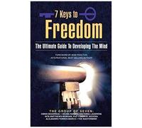 7 Keys To Freedom