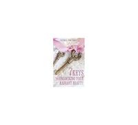 7 Keys To Unlocking Your Radiant Beauty Paperback Book By Victoria Lynn Pontell
