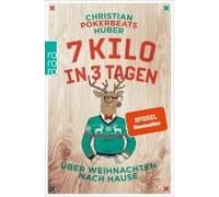 7 Kilo In 3 Tagen