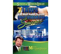 7 Laws You Must Honor To Have Uncommon Success by Murdock, Mike (2009) Paperback