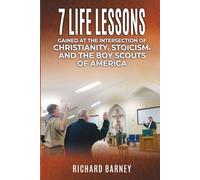 7 Life Lessons Gained at the Intersection of Christianity, Stoicism, and the Boy Scouts of America