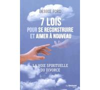 7 lois pour se reconstruire et aimer à nouveau