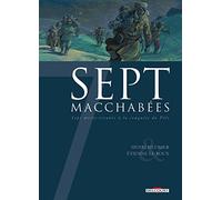 Sept Macchabées – Sept Morts-Vivants À La Conquête Du Pôle – Delcourt