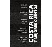 7 Mejores Cuentos - Costa Rica