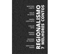 7 melhores contos - Regionalismo