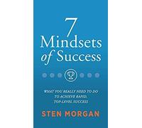 7 Mindsets Of Success