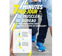 7 minutes par jour pour se muscler au bureau