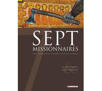 7 Missionnaires - Alain Ayroles - Delcourt - cartonné - Bande dessinée