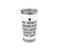 7 Mon père préféré sans emploi Freeloader m'a acheté ce Gobelet isotherme en acier inoxydable double paroi