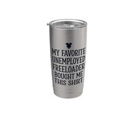 7 Mon père préféré sans emploi Freeloader m'a acheté ce Gobelet isotherme en acier inoxydable double paroi