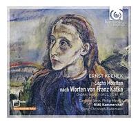 Ernst Krenek – 6 motets d'après des textes de Franz Kafka – Import – Harmonia Mundi