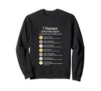 7 Noms du Saint-Esprit activés dans Votre Vie Sweatshirt