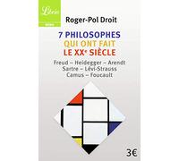 7 philosophes qui ont fait le XXᵉ siècle