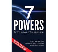 7 Powers: The Foundations of Business Strategy