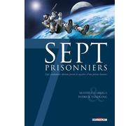 7 Prisonniers - Mathieu Gabella - Delcourt - cartonné - Bande dessinée