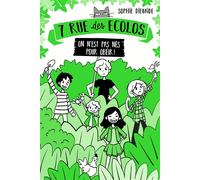 7 rue des Écolos, tome 1 - On n'est pas nés pour obéir ! - Chloé Vétel - Didier Jeunesse - broché - Roman junior