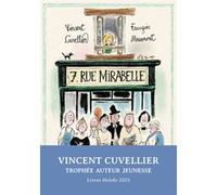 Vincent Cuvellier – 7, rue Mirabelle – Roman junior – Broché