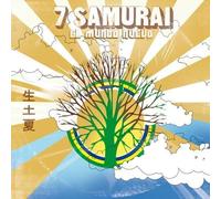 7 Samurai - El Mundo Nuevo