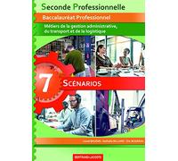 7 scénarios 2de professionnelle