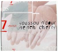 Youssou N'Dour & Neneh Cherry - 7 seconds