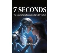 7 Seconds: The only variable he could not predict was her