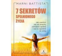 7 secrets d'une vie épanouie - Marni Battista (Buch auf Polnisch)