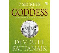 7 Secrets Of The Goddess