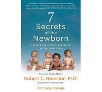 7 Secrets of the Newborn