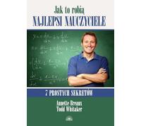 7 secrets simples - Annette Breaux, Todd Whitaker (Methodenratgeber auf Polnisch)
