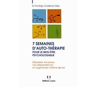 7 semaines d'auto-thérapie pour le bien-être psy chologique