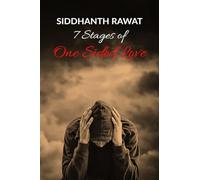 7 stages of One Sided love