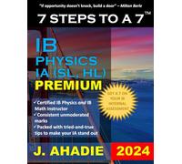 7 Steps to a 7: IB Physics SL, HL Internal Assessment IA 2024 How to Write IB Physics IA, IB Physics IA Examples, IB Physics Internal Assessment SL HL, IB Physics IA Ideas