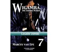 7 Wigamba - Legión zombi