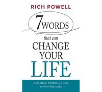7 Words That Can Change Your Life