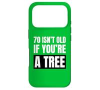 70 Ans, ce n'est Pas Vieux si Vous êtes Un Arbre Amusant pour Un 70e Anniversaire Coque pour iPhone 17 Pro