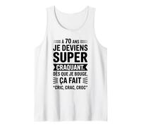 70 Ans Humour Super Craquant Cric Crac Croc Anniversaire Débardeur