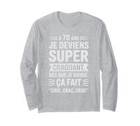 70 Ans Humour Super Craquant Cric Crac Croc Anniversaire Manche Longue