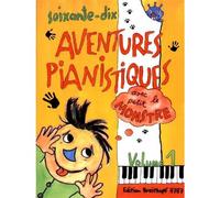 70 Aventures Pianistiques Avec Le Petit Monstre Vol.1 - Piano