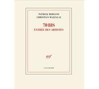 70 bis, entrée des artistes - Patrick Modiano - Gallimard - broché - Roman