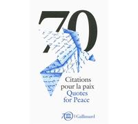 Collectif – 70 Citations pour la paix – Célébrations du 70ᵉ anniversaire de l'UNESCO – Broché