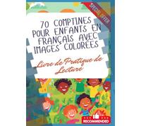 70 Comptines pour Enfants en Français avec Images Colorées | Livre de Pratique de Lecture