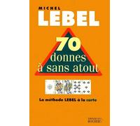 70 donnes à sans atout