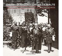 70 - Ordine Di Malta - Ordre de Malte. Fotografie Inedite - Photographies Inedites 1880-1960