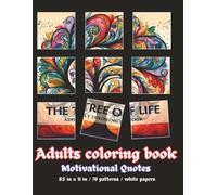 70 patterns motivational quotes adults coloring book. Beautifully illustrated designs. Mixture of patterns and quotes Perfect for unwind and relax ... pages give to you encourage and motivate you