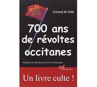 700 ans de révoltes occitanes