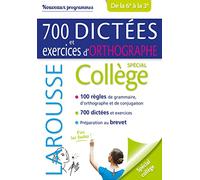 700 dictées et exercices d'orthographe, spécial collège