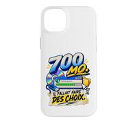 700 Mo Il Fallait Faire des Choix Humour Génération 2000 Coque pour iPhone 14 Plus