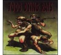 7000 Dying Rats - Fanning The Flames of Fire
