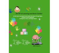 707 HP of Learning and Brain Cardio!: An ASL Quick Learning Practice Guide That Races Through Signs, Numbers, and the Alphabet-Fueling Fun, Focus, and Finger Speed!